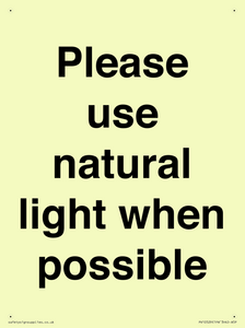 Please use natural light when possible